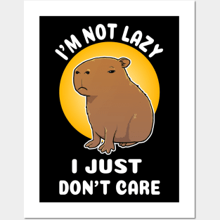 I'm not lazy I just don't care Capybara Cartoon Posters and Art